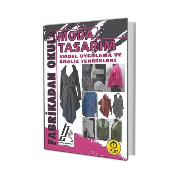 Moda Tasarım Model Uygulama ve Analiz Teknikleri | Tasarı Akademi (İnce Kapak)