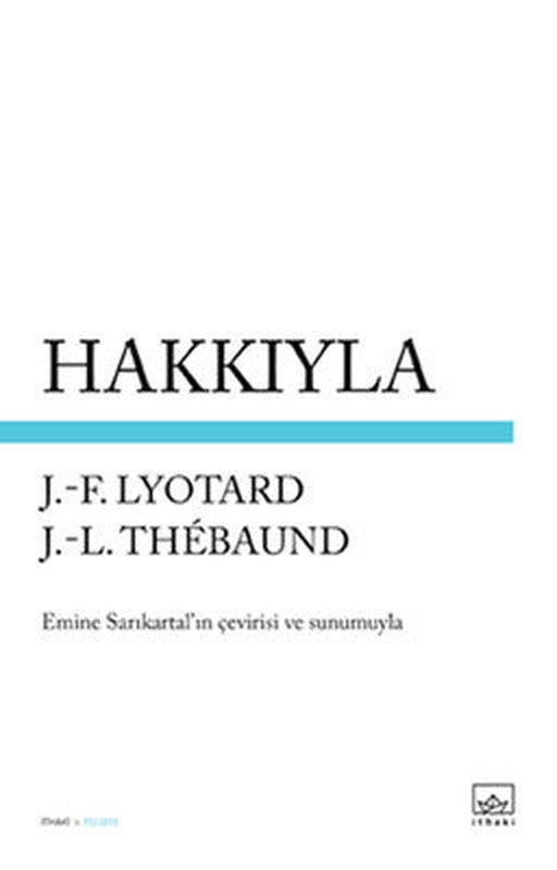 Hakkıyla | İthaki Yayınları