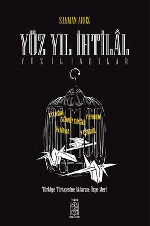 Yüz Yıl İhtilal | Mavi Gök Yayınları