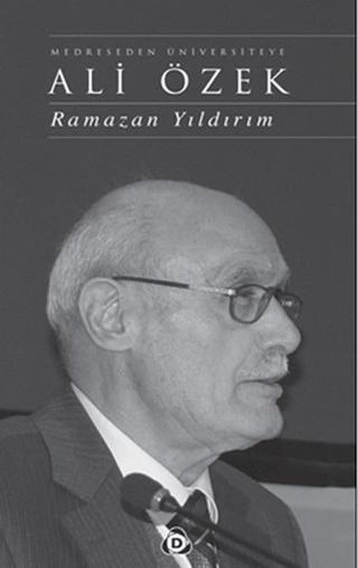 Medreseden Üniversiteye Ali Özek | Düşün Yayıncılık (Ciltli)