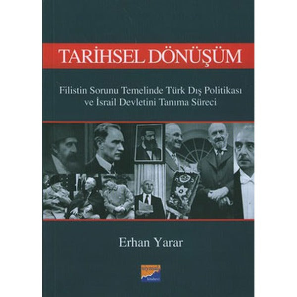 Tarihsel Dönüşüm | Siyasal Kitabevi (İnce Kapak)