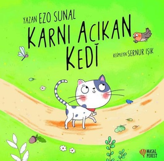Karnı Acıkan Kedi | Masalperest