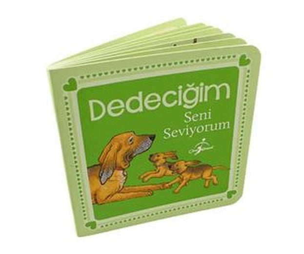 Dedeciğim Seni Seviyorum