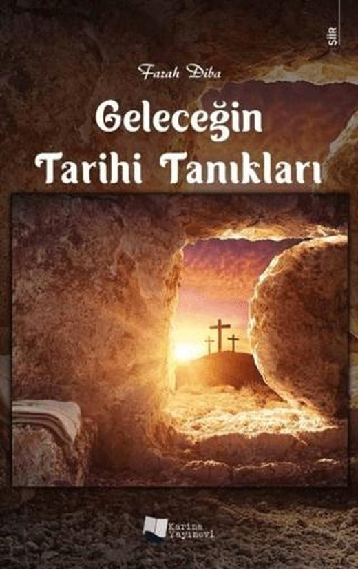 Geleceğin Tarihi Tanıkları