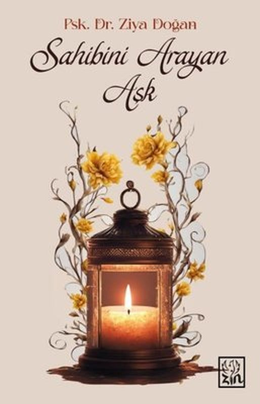 Sahibini Arayan Aşk | Zin Kitap (İnce Kapak)