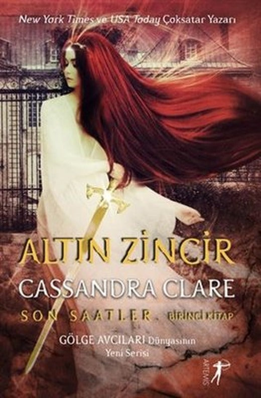 Altın Zincir: Son Saatler 1.Kitap - Gölge Avcıları Dünyasının Yeni Serisi | Artemis Yayınları