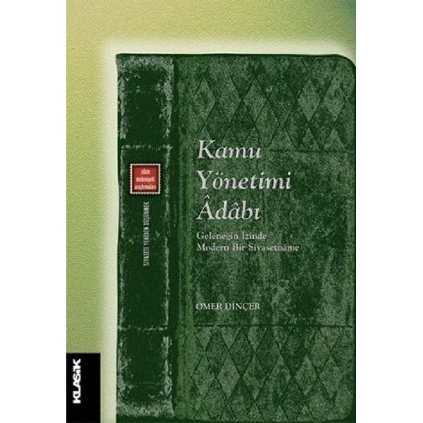 Kamu Yönetimi Adabı | Klasik Yayınları (İnce Kapak)