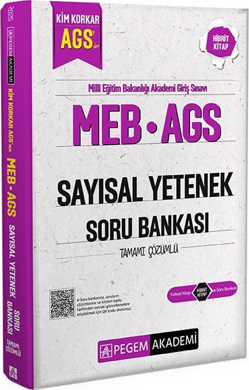 MEB AGS Kim Korkar Sayısal Yetenek Soru Bankası Tamamı Çözümlü | Pegem Akademi Yayıncılık (İnce Kapak)