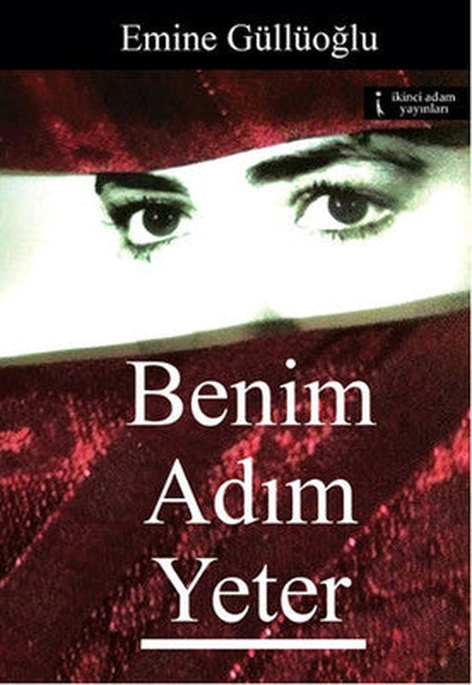 Benim Adım Yeter | İkinci Adam Yayınları