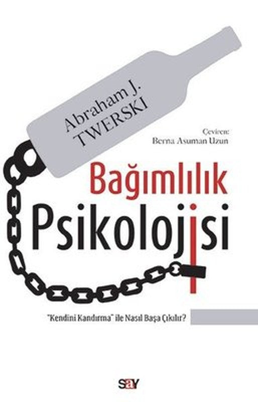 Bağımlılık Psikolojisi | Say Yayınları
