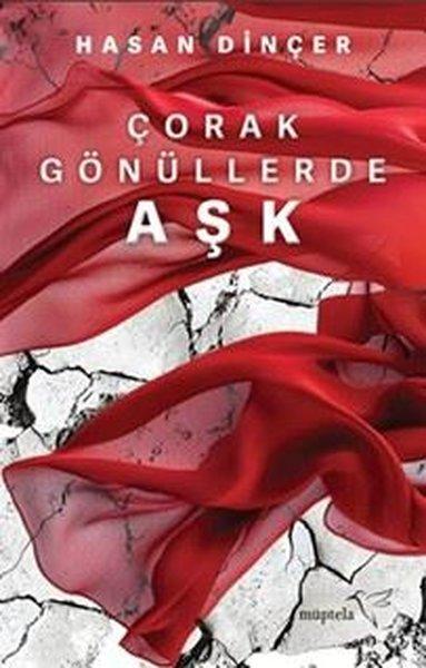 Çorak Gönüllerde Aşk | Müptela Yayınları (İnce Kapak) - Resim 1
