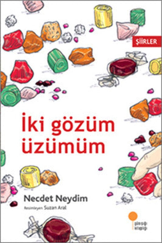 İki Gözüm Üzümüm | Günışığı Yayınları