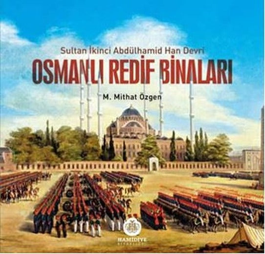 Osmanlı Redif Binaları | Hamidiye Kitaplığı