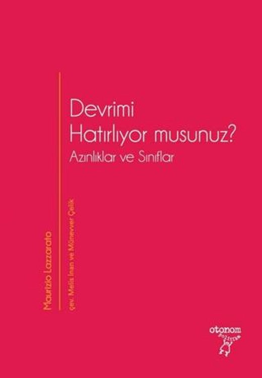 Devrimi Hatırlıyor Musunuz? | Otonom Yayıncılık (Ciltsiz)