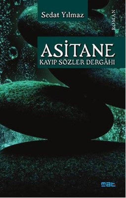 Asitane | Mat Kitap