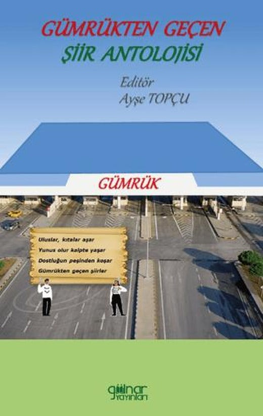 Gümrükten Geçen Şiir Antolojisi
