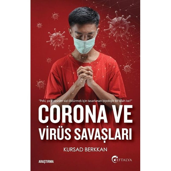Corona ve Virüs Savaşları | Eftalya Yayınları (İnce Kapak)