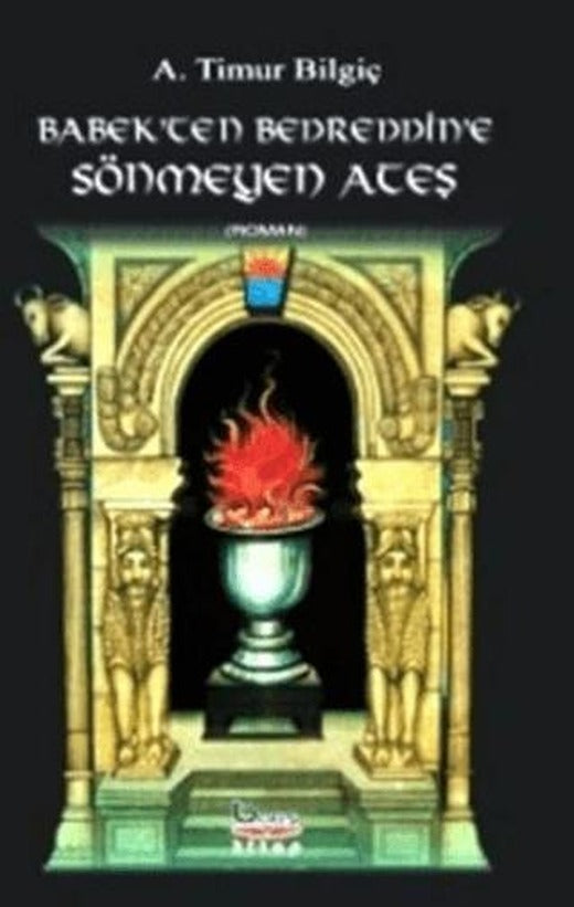 Babek’ten Bedreddin’e Sönmeyen Ateş | Barış Kitap (Ciltsiz)