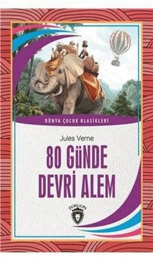 80 Günde Devri Alem | Dorlion Yayınları (Ciltsiz)