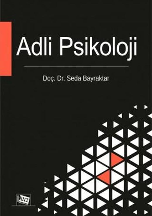 Adli Psikoloji | Anı Yayıncılık (Ciltsiz)