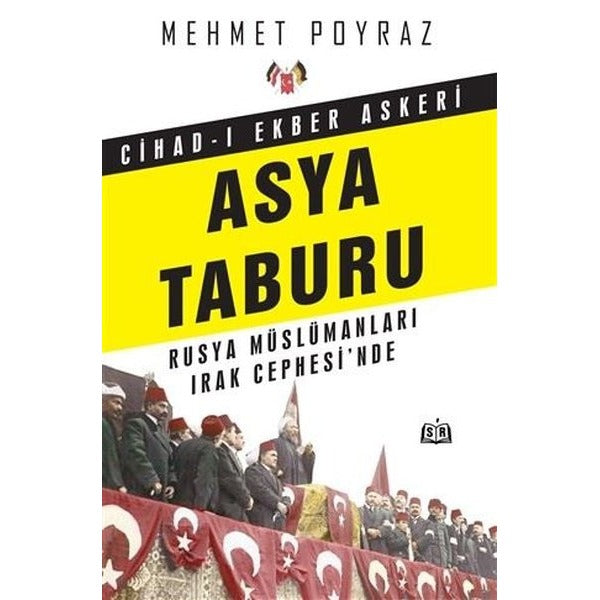 Cihad-ı Ekber Askeri Asya Taburu