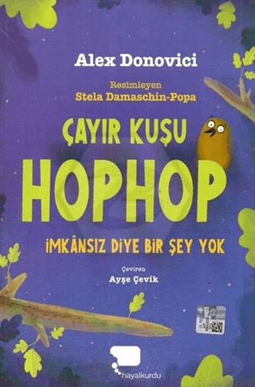 Çayır Kuşu Hophop İmkansız Diyer Bir Şey Yok