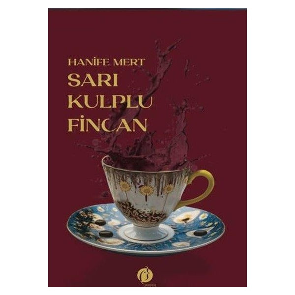 Sarı Kulplu Fincan | Herdem Kitap (İnce Kapak)