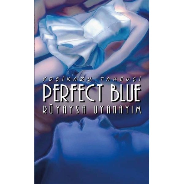 Perfect Blue - Rüyaysa Uyanayım | Komik Şeyler
