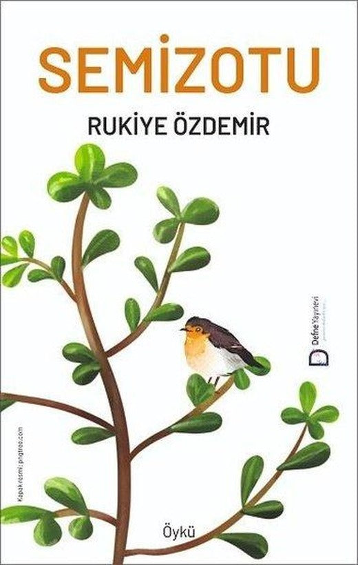 Semizotu | Defne Yayınevi (İnce Kapak)
