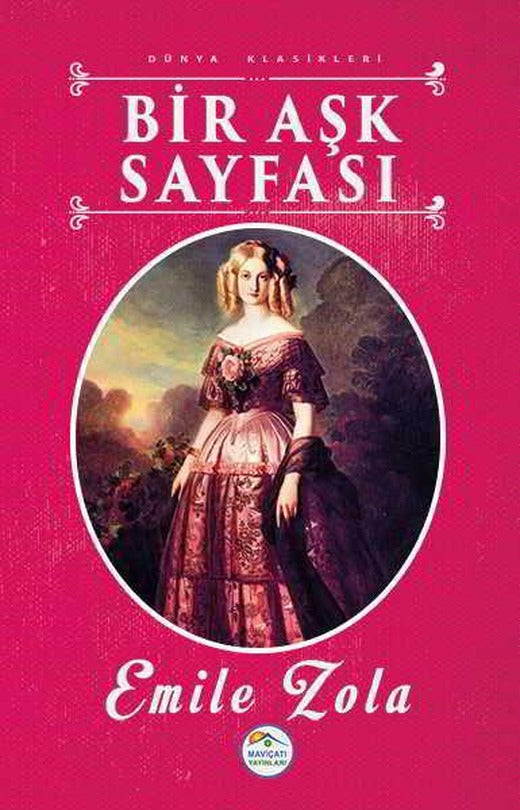 Bir Aşk Sayfası - Emile Zola - Maviçatı Yayınları
