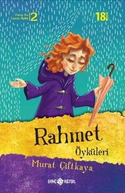 Rahmet Öyküleri | Genç Hayat