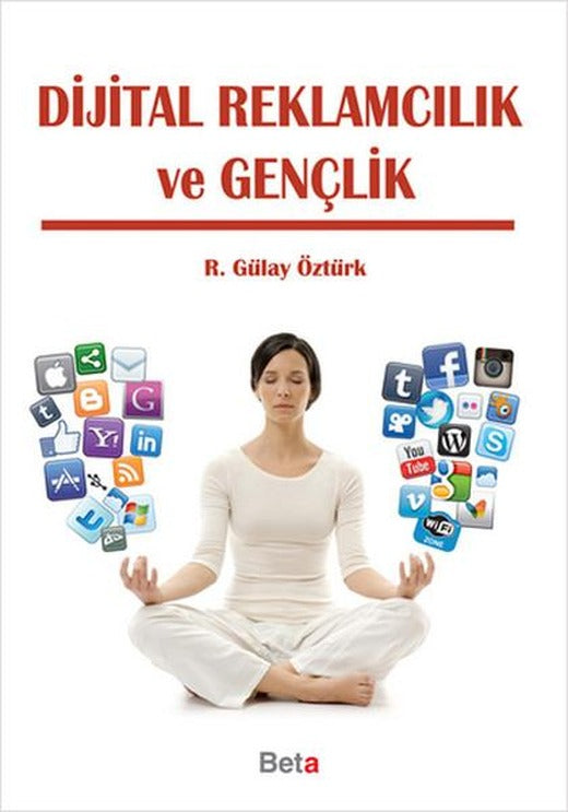 Dijital Reklamcılık ve Gençlik | Beta Yayınları (İnce Kapak)