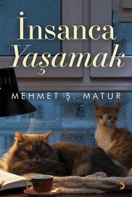 İnsanca Yaşamak | Cinius Yayınları (Ciltsiz)