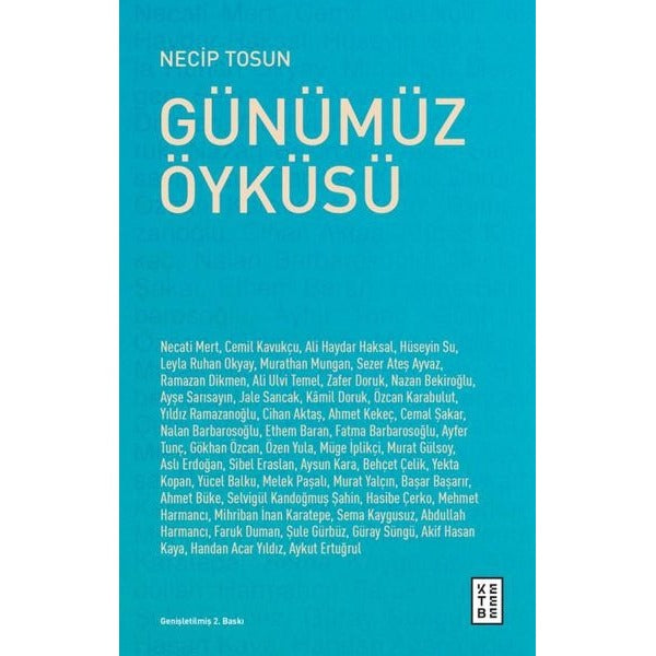 Günümüz Öyküsü | Ketebe (İnce Kapak)