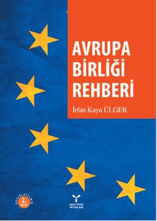 Avrupa Birliği Rehberi | Umuttepe Yayınları (Ciltsiz)