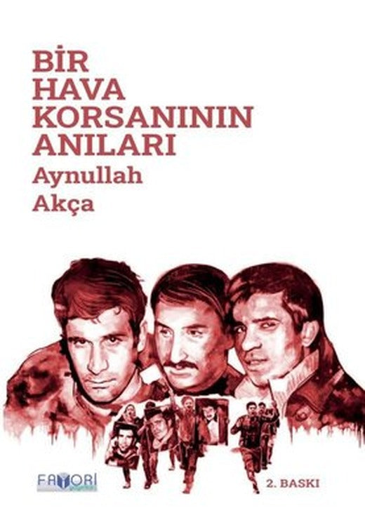 Bir Hava Korsanının Anıları | Favori Yayınları