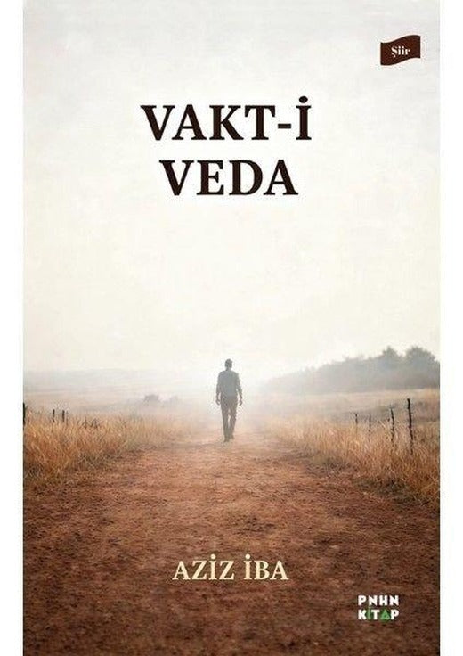 Vakt-i Veda | Pinhan Kitap (İnce Kapak)