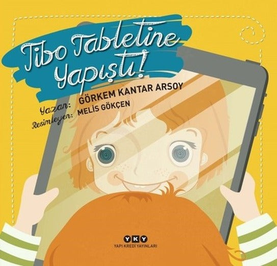 Tibo Tabletine Yapıştı! | Yapı Kredi Yayınları