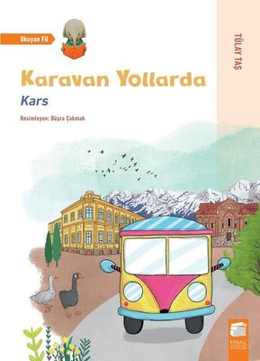 Karavan Yollarda-Kars | Final Kültür Sanat Yayınları