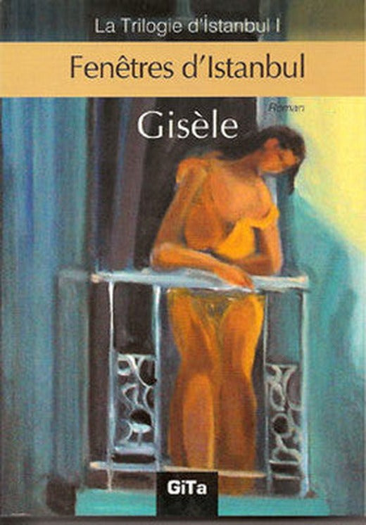 Fenetres d' Istanbul | Gita Yayınevi