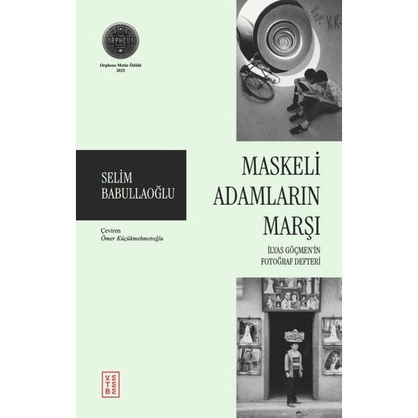 Maskeli Adamların Marşı | Ketebe (İnce Kapak)