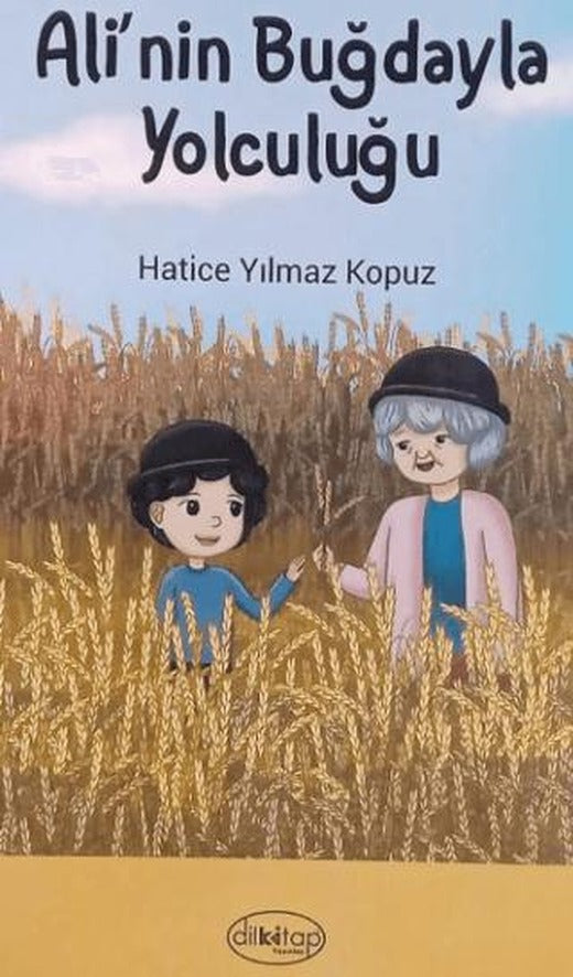 Ali'nin Buğdayla Yolculuğu