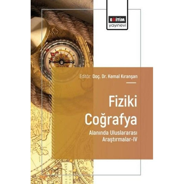 Fiziki Coğrafya Alanında Uluslararası Araştırmalar 4 | Eğitim Yayınevi (İnce Kapak)