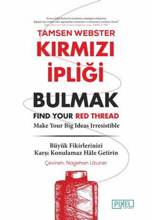 Kırmızı İpliği Bulmak