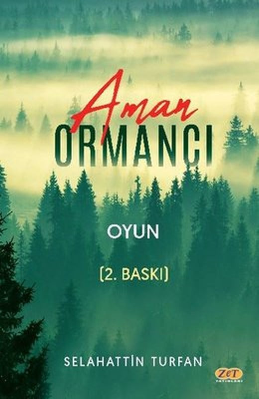 Aman Ormancı - Oyun | Zet Yayınları