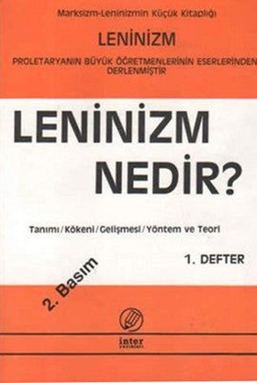 Leninizm Nedir? | İnter