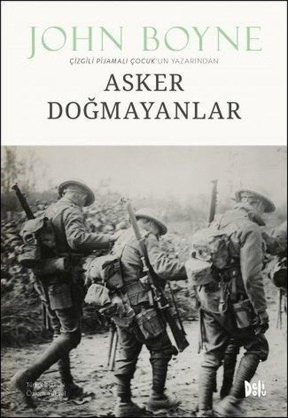 Asker Doğmayanlar | DeliDolu (İnce Kapak) - Resim 1