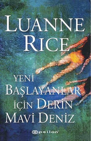 Yeni Başlayanlar İçin Derin Mavi Deniz | Epsilon Yayınevi - Bestseller Dizisi (İnce Kapak) - Resim 1