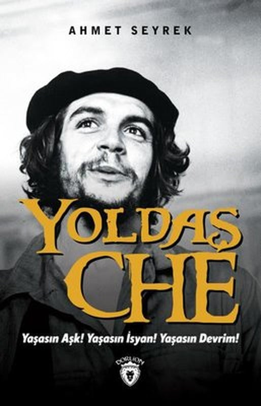 Yoldaş Che | Dorlion Yayınevi