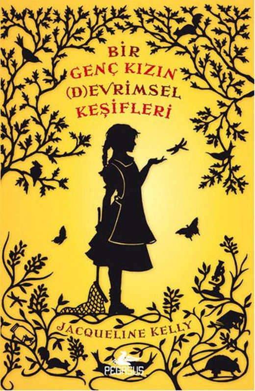 Bir Genç Kızın Devrimsel Keşifleri | Pegasus (İnce Kapak)